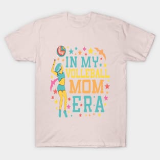 In My Volleyball Mom Era Women Mama Sport Player T-Shirt